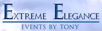 Extreme Elegance - Events by Tony
